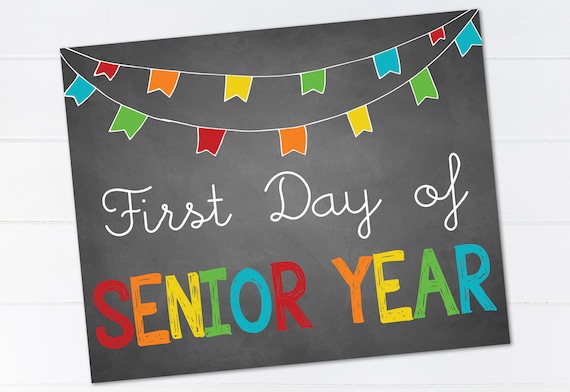 first-day-of-senior-year-sign-first-day-of-school-chalkboard-by