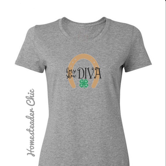 Items similar to 4H Horse Show Diva Gray T Shirt ladies' cut or