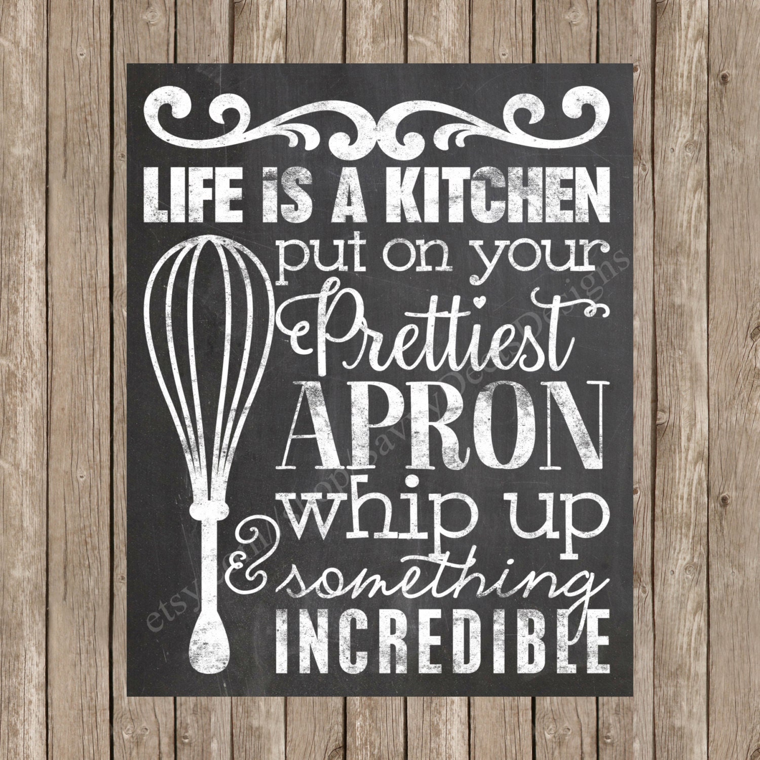 Life is a Kitchen Quote Chalkboard Style Printable Digital