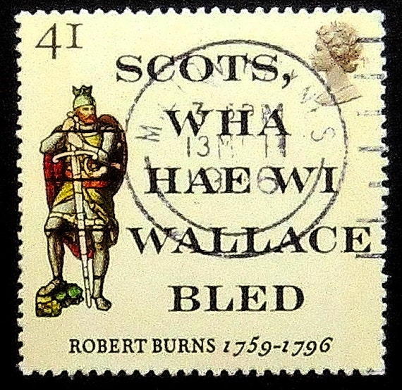 Scots Wha Hae Wi Wallace Bled Robert Burns 1759 1796