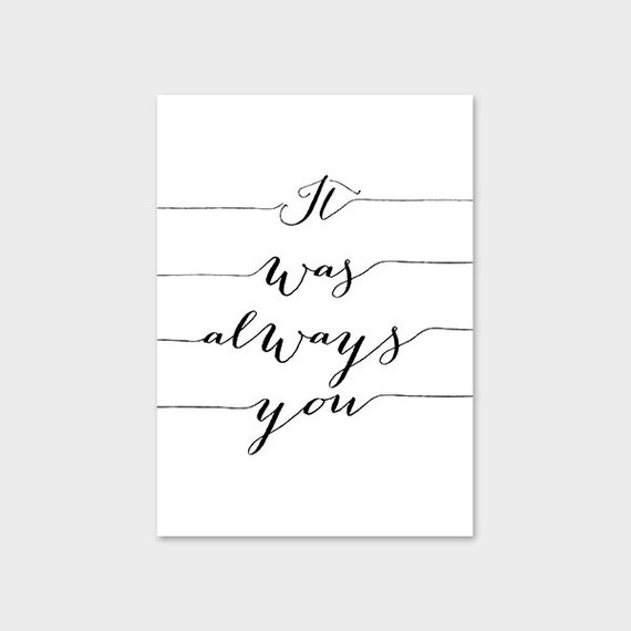 Items similar to It Was Always You Printable Art Print Inspirational ...