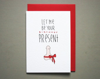 funny birthday card girlfriend * naughty birthday card wife * birthday present for her * size A6 comes with red envelope