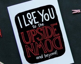 Stranger Things card, Printable love card with I love you to the upside down hand drawn lettering for Mothers day, Fathers day & Valentine's