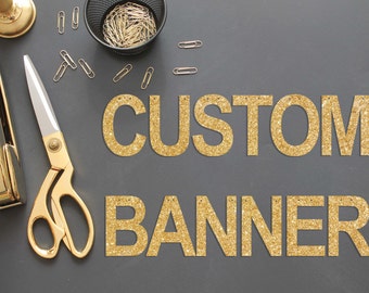 Custom Banner / 5.5" Tall Gold Glitter Custom Banner / Custom Party Glitter Banner / Bachelorette Party Banner / Glitter Name Banner