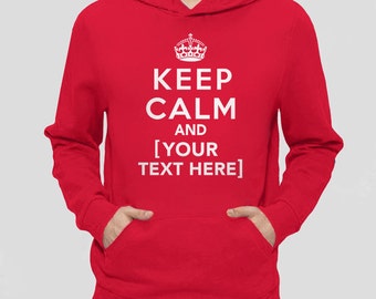 Custom Clothing | Custom Keep Calm Shirt | Keep Calm Hoodie | Custom Gift | Custom Sweatshirt, Personalized Gift for Him with Custom Text