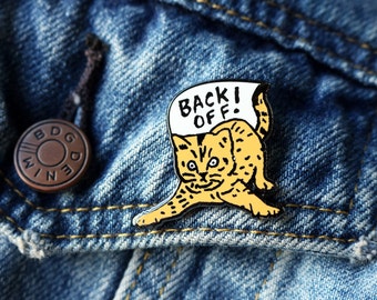 Back Off! Enamel Pin - Cat Pin