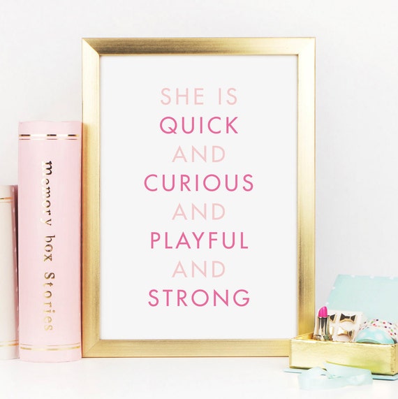 She is quick and curious and playful and strong Wall Art For