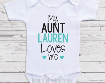 Personalized Baby Clothes, "My Aunt Loves Me" Short or Long Sleeve Baby One Piece for Boys or Girls- Baby Shower Gifts, Baby Clothes D29