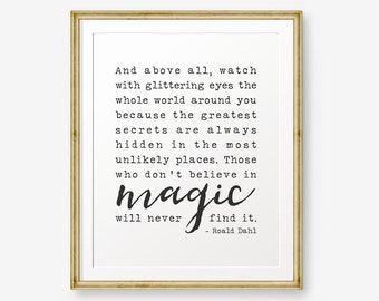 Roald Dahl Quote Printable, Watch with glittering eyes, Inspirational Art, Home Decor, Roald Dahl Print, Typewriter font, Retro printable
