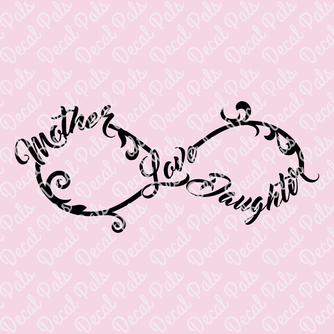 Mother Daughter Infinity fcm, svg, png CUT files from DecalPals on Etsy