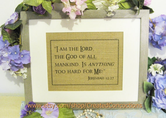 Burlap Bible Verse Sign I Am The Lord The By Createdconcoctions