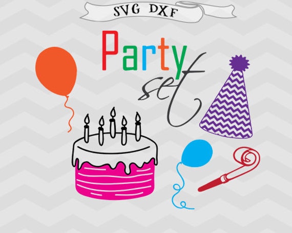 Download Party SVG Birthday Svg DXF Baloons svg birthday hat svg cake