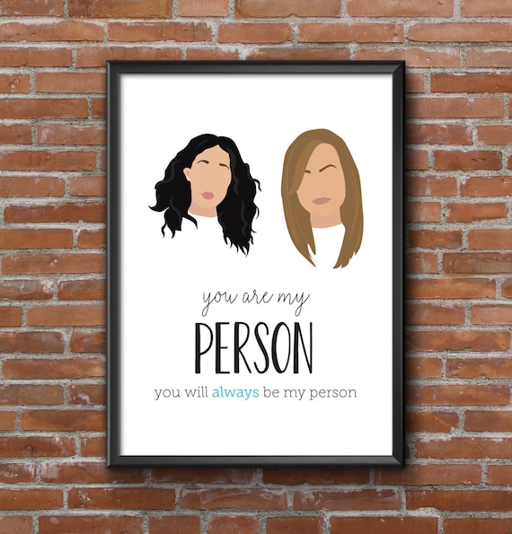 Grey's Anatomy You Are My Person 8x10 Quote by