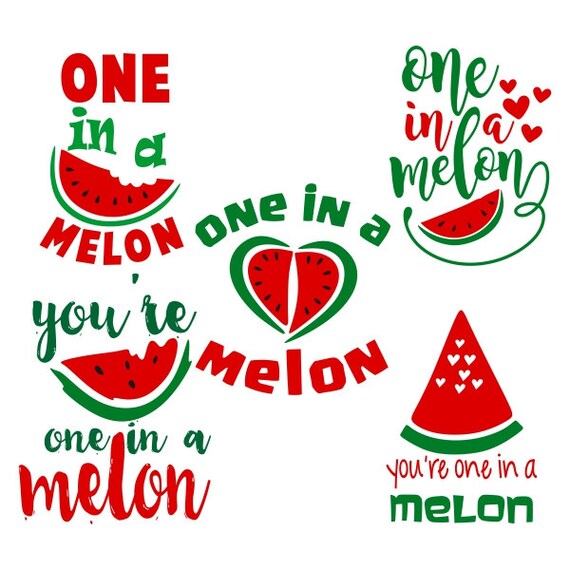 Download One in a Melon Cuttable Design SVG DXF EPS use with