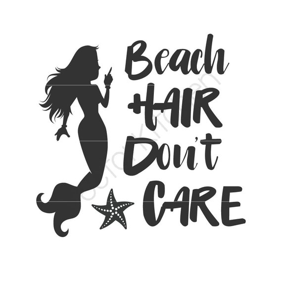 Download Beach Hair Don't Care Design Template SVG EPS Silhouette