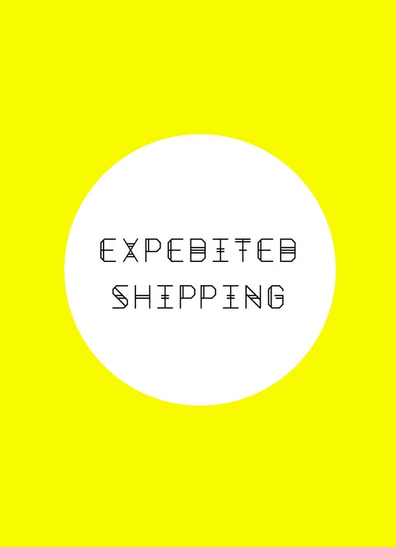 Expedited Shipping