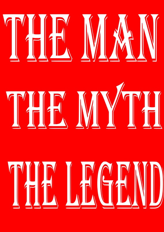 Download man myth legend perfect father's day gift svg by EMJCuttables