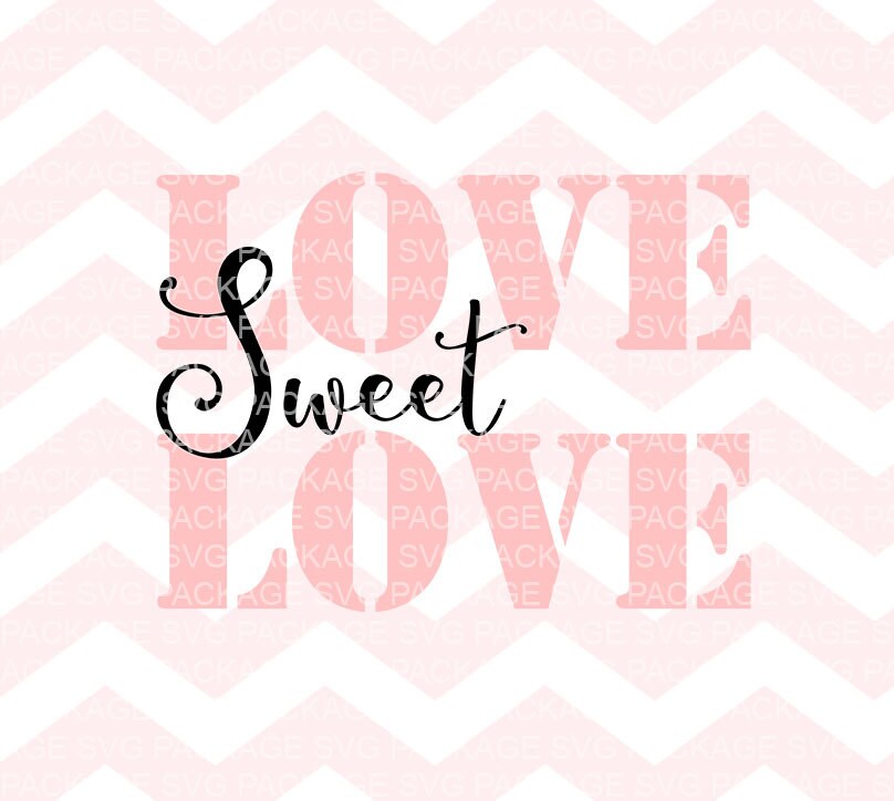 Free Free 232 Love Is Sweet Svg SVG PNG EPS DXF File