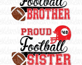 SALE! Proud Football Brother svg, dxf, eps, jpg, png cut file, Football SVG, Proud Football Sister SVG, Proud Football Digital Download