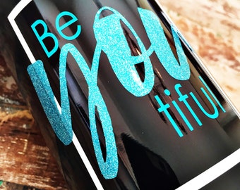 Custom BeYOUtiful stainless steel water bottle, Personalized Water Bottle, BeYOUtiful, Monogrammed Water Bottle, Teacher Water Bottle