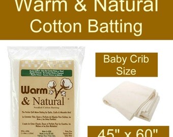 Sale - WARM and NATURAL COTTON Batting - Baby Crib Size - 45" x 60"