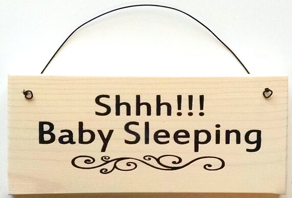 SHHH BABY SLEEPING sign