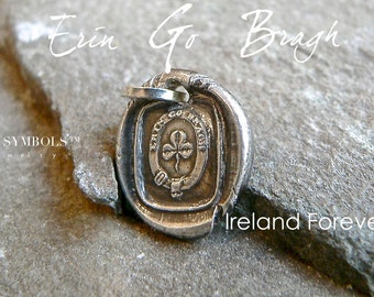 Wax Seal Necklace ERIN Go BRACH ~Shamrock Talisman, Wax Seal Jewelry, IRELAND Forever - Four Leaf Clover, . Sterling Silver Irish Gift,