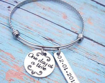 One Day at a Time - Sobriety Bracelet - Recovery Gift - Sobriety Gift - One Year - Hand Stamped Personalized Date or Name - Expandable