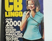 cb radio lingo over and out
