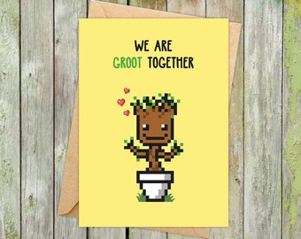 Groot, Anniversary Card, Guardians of the Galaxy, Funny Cards, Greeting Card, Pun Card, Love Cards, Valentines Cards, Chris Pratt, Tree
