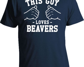 This Guy Loves Beavers Shirt Animal Lover T Shirt Pet Lover Gift Ideas For Men Father's Day T-Shirt Daddy TShirt Mens Tee TGW-117