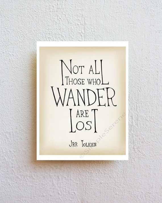 Not all who wander are lost inspirational quote poster