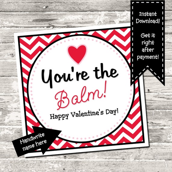 INSTANT DOWNLOAD Valentine You re The Balm Red Chevron Square Tag
