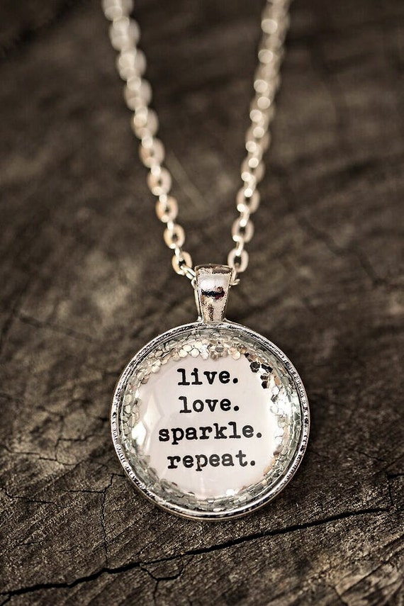 FREE SHIPPING - Glitter Quote Necklace - Silver Glitter Sparkles - Live Love Sparkle Repeat - Glass Pendant Necklace