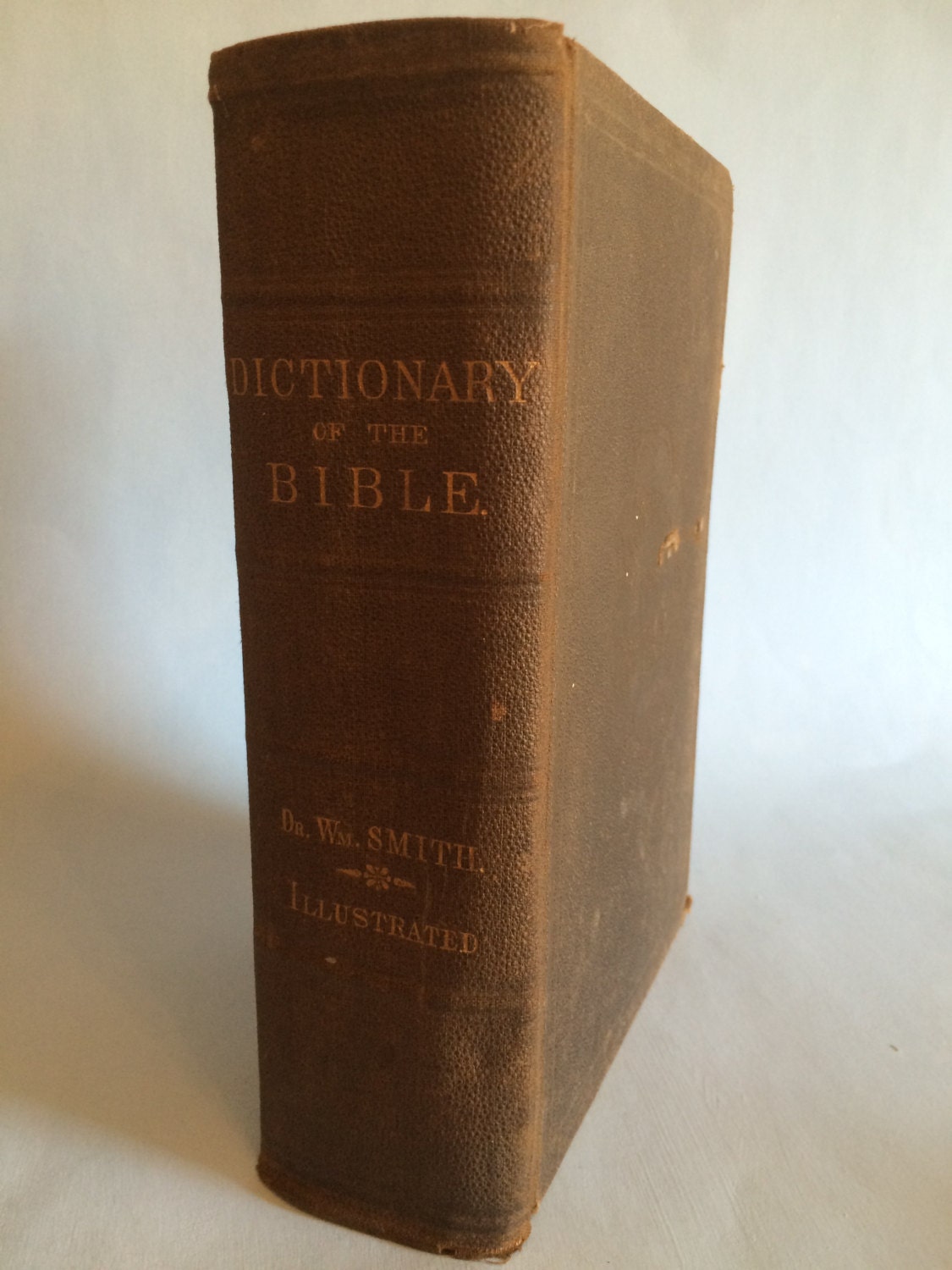 Dictionary Of The Bible by Dr. Wm. Smith Illustrated 1904