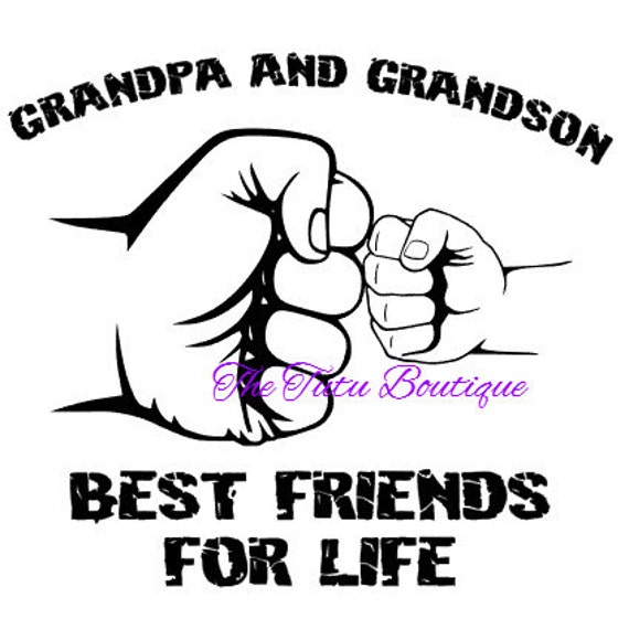 Download Grandpa and Grandson Best Friends For Life SVG File