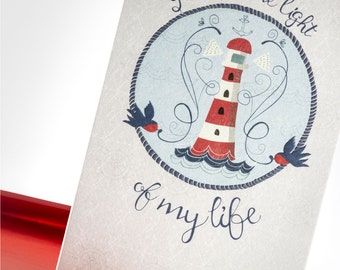 Love card. Inspirational. You are the light of my life. Lighthouse. Embossed card. For him. For her