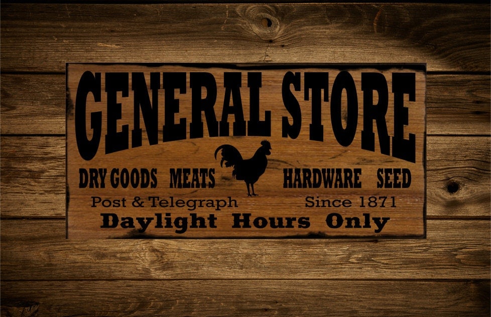 General Store Sign Rustic Distressed Stained Wood Handmade