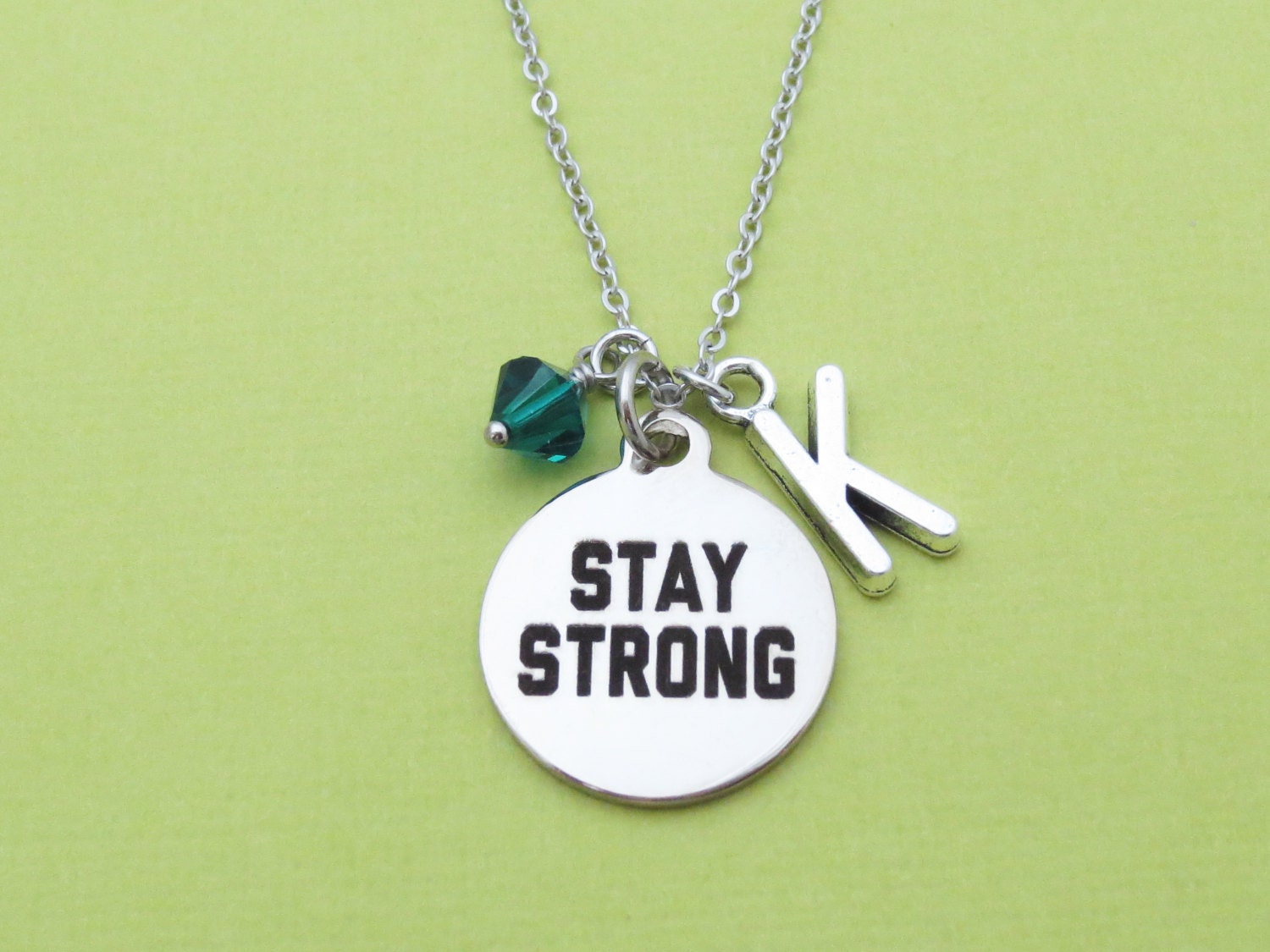 Personalized Birthstone Initial STAY STRONG Silver Color