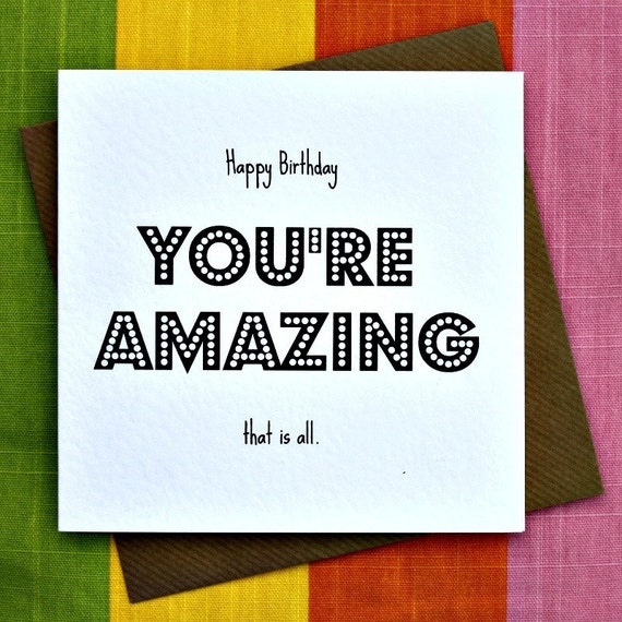 You're Amazing Birthday Card Amazing Person by LeopardPrintCards