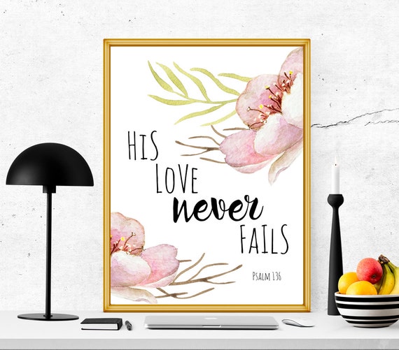 his-love-never-fails-bible-printable-art-bible-by-soulprintables