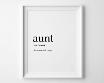 Aunt Gift, Best Aunt, Auntie Is My Bestie, Aunt Definition Print, Auntie Gifts, Best Auntie Ever, Gifts for Aunt