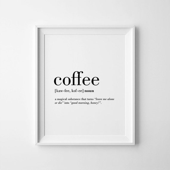 coffee printable coffee quotes coffee lovers gift coffee