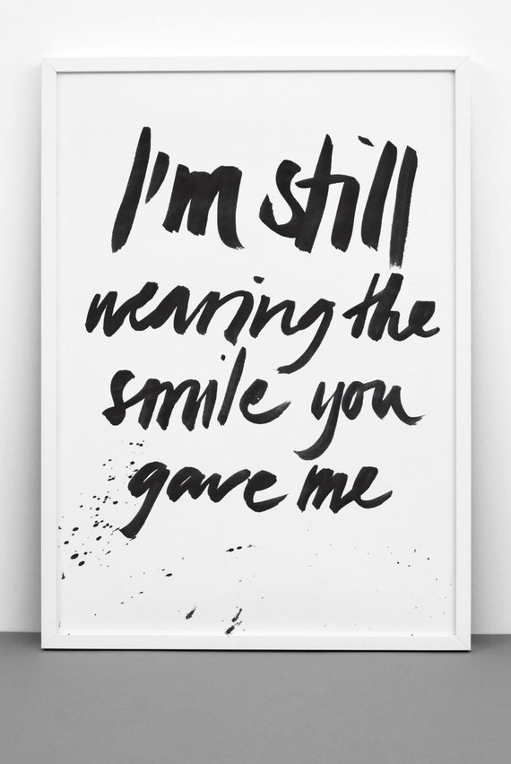 I'm still wearing the smile you gave me Downloadable