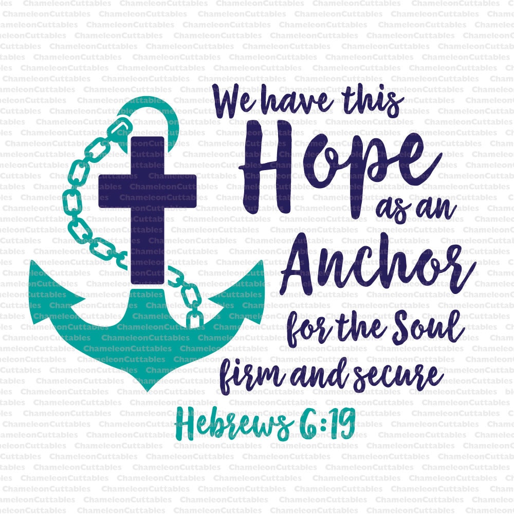 Download Hope is an anchor for the soul SVG file Jesus Hope Anchor