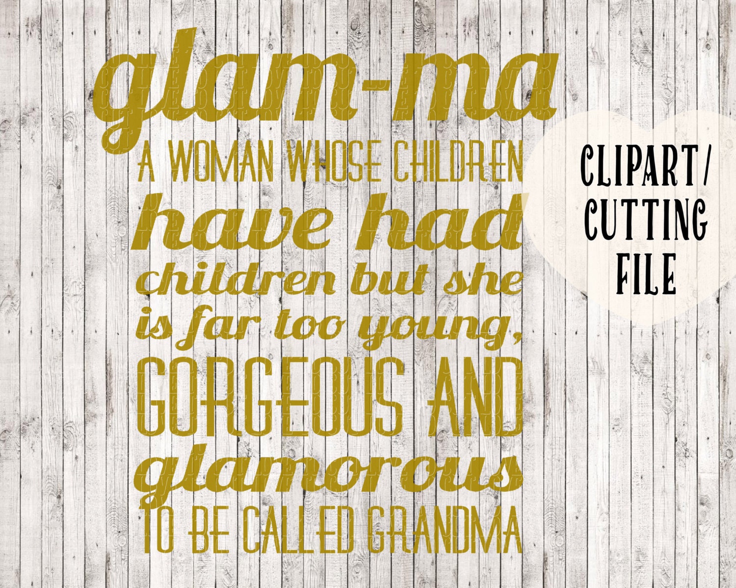 glamma svg grandma svg svg quote svg sayings svg for