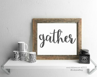 gather printable - INSTANT DOWNLOAD digital printable art