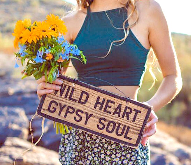wild heart gypsy soul savage attitude
