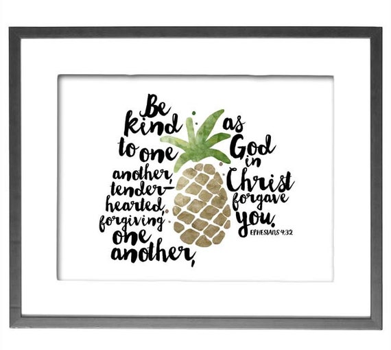 Be Kind to One Another Pineapple Wall Art Bible Verse Art