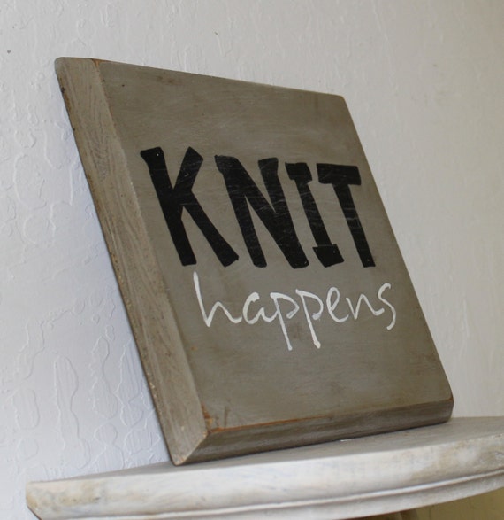 Knit Happens Sign Knitter T T For Knitter T For 1186